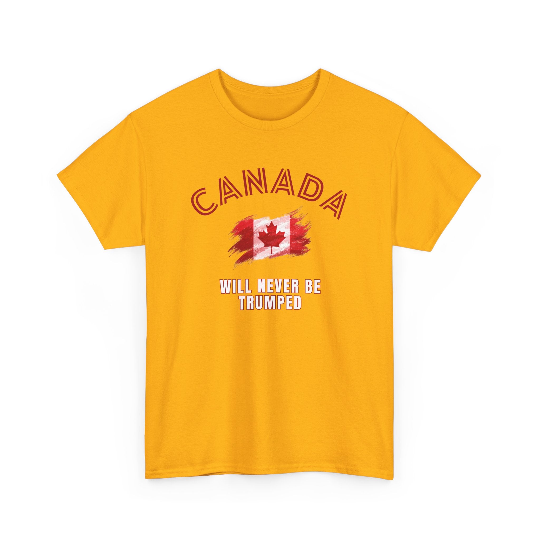 Canada Will Never Be Trumped Anti Trump T-Shirt