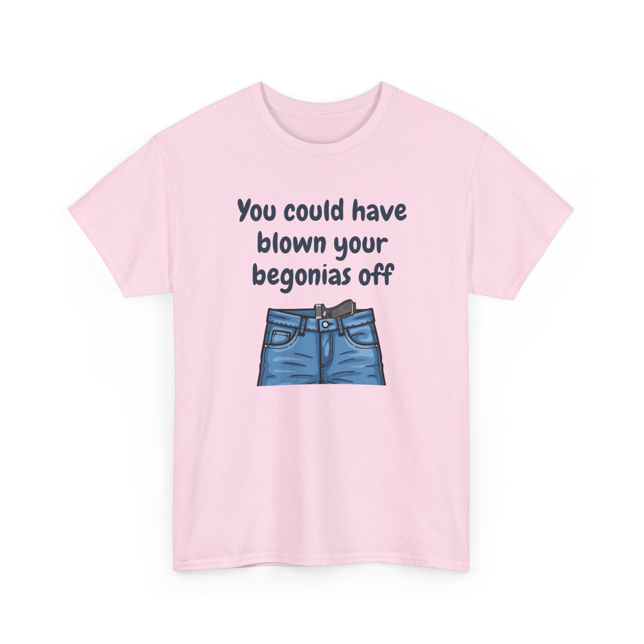 Chief Bradley Taylor You Could Have Blown Your Begonias Off Front/Back T‑Shirt