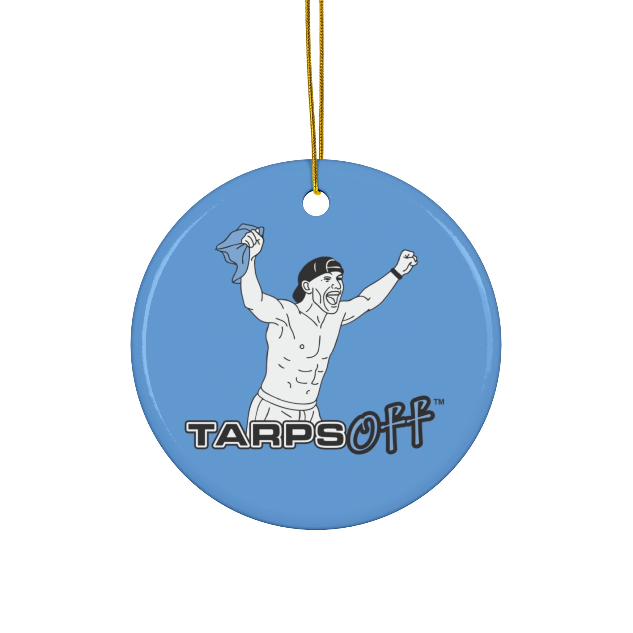 Tarps Off Ceramic Ornament
