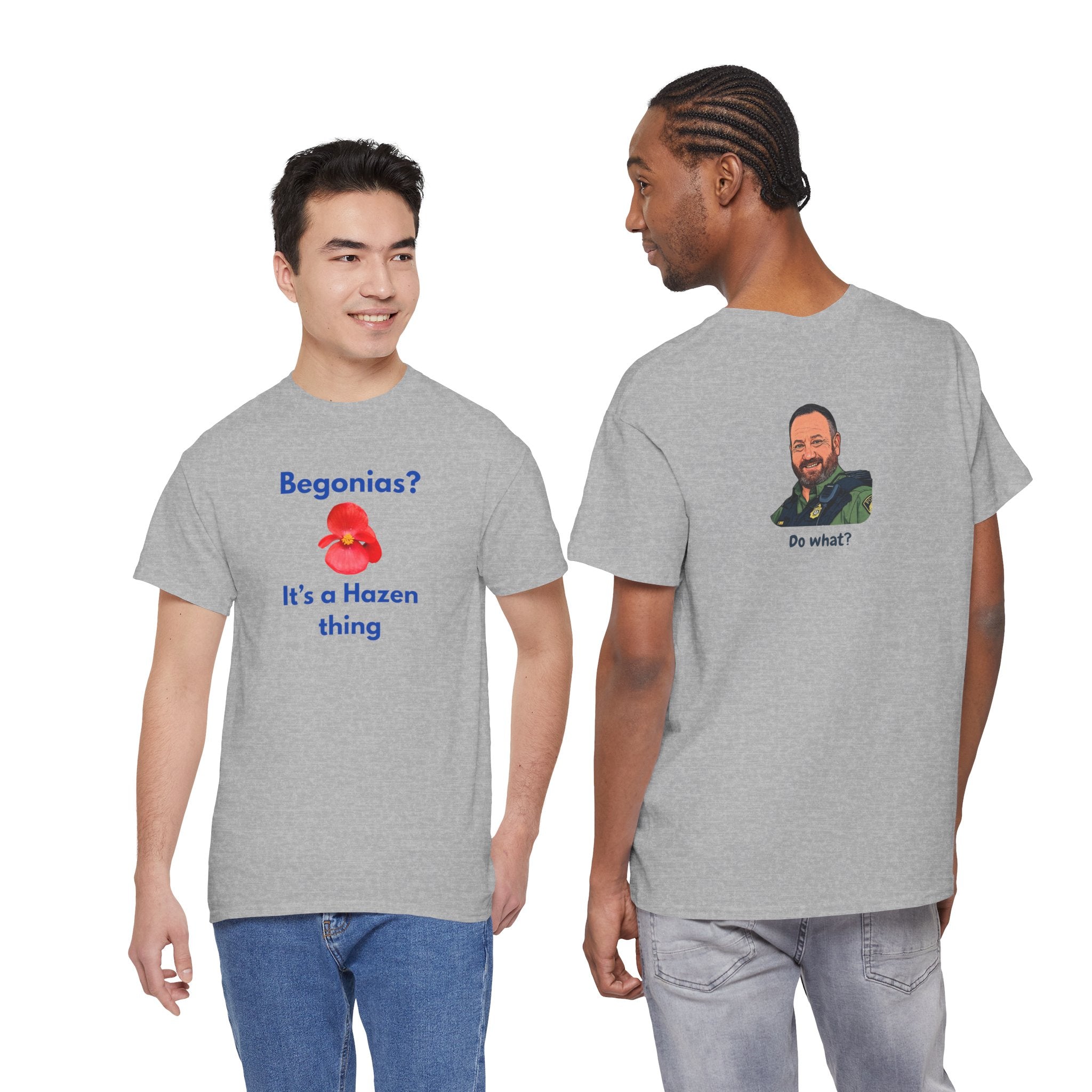 Chief Bradley Taylor Begonias? Front/Back T‑Shirt