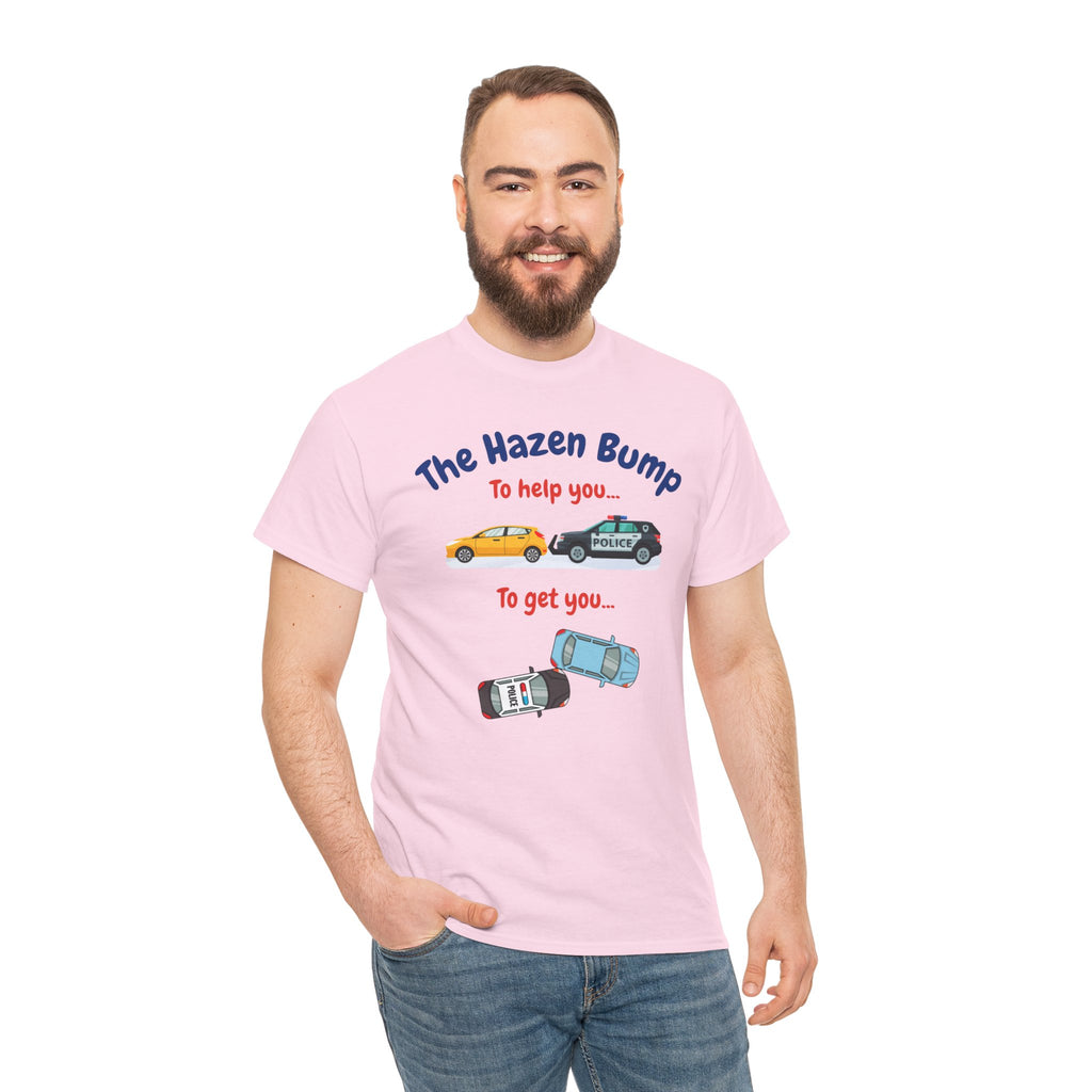 Chief Bradley Taylor The Hazen Bump  On Patrol Live T‑Shirt
