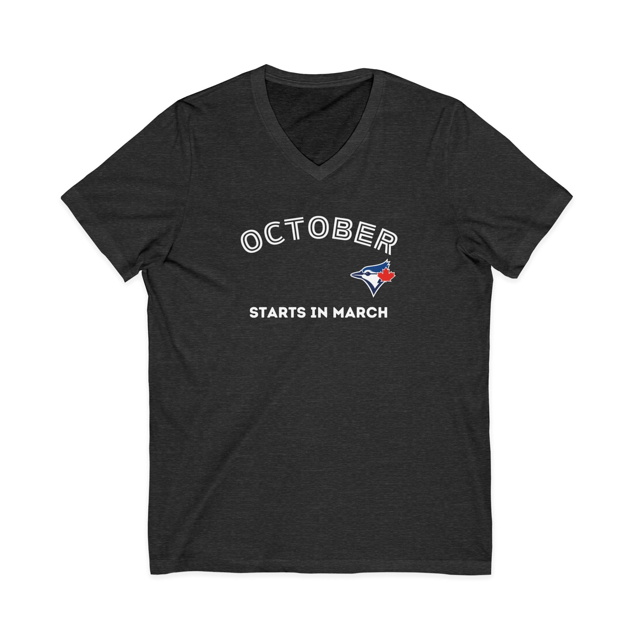 Toronto Blue Jays Arched October Starts in March V‑Neck T-Shirt