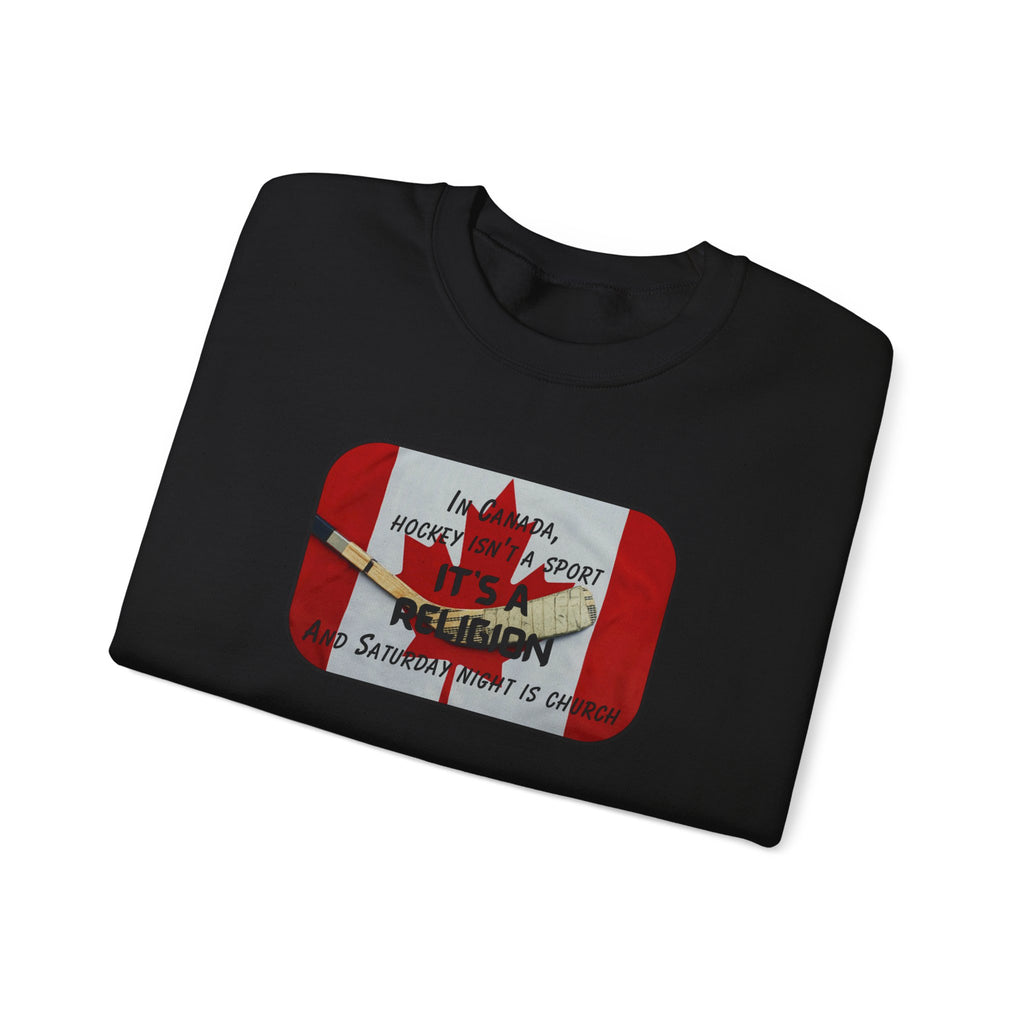 Canada Hockey Religion Sweatshirt
