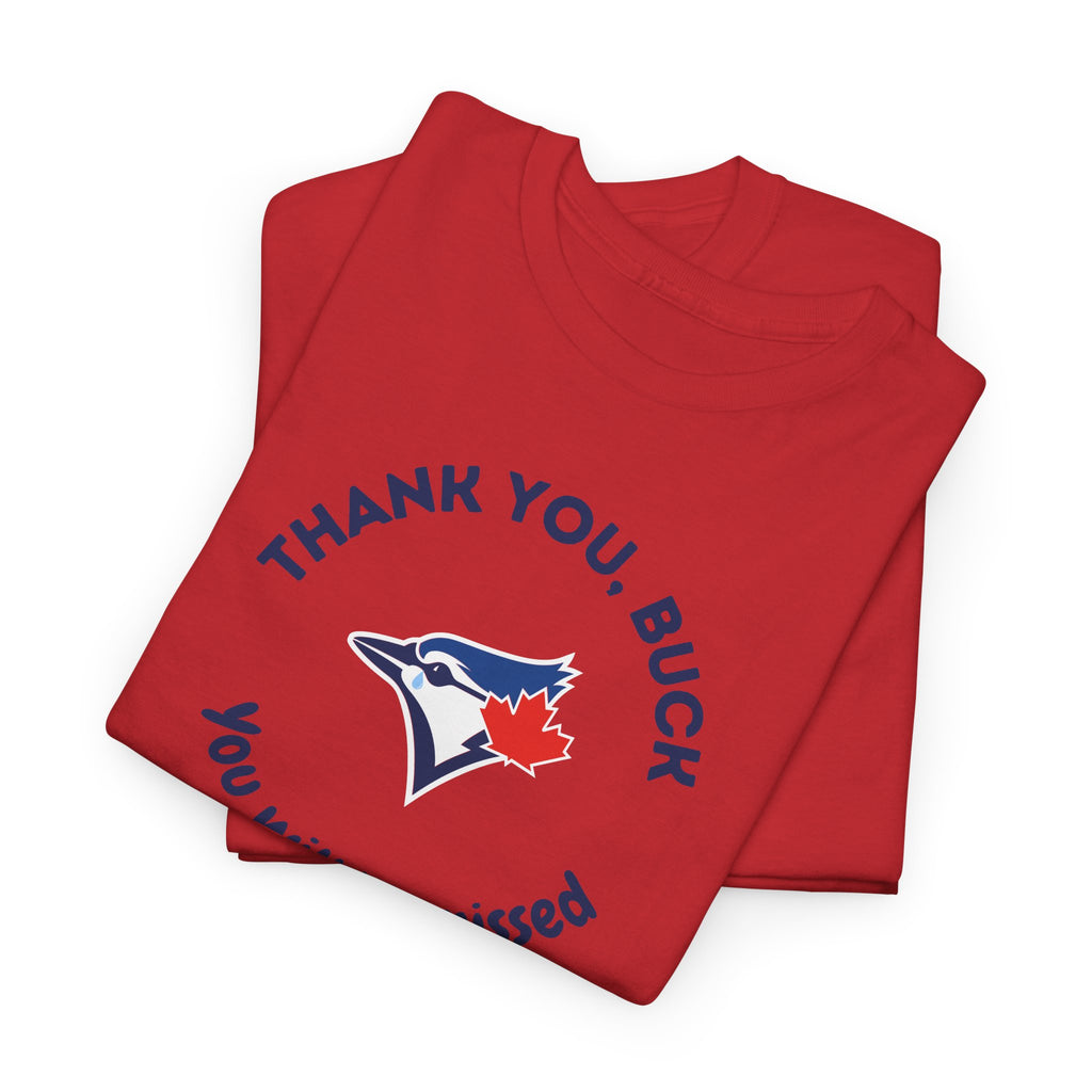 Buck Martinez Will Be Missed T‑Shirt