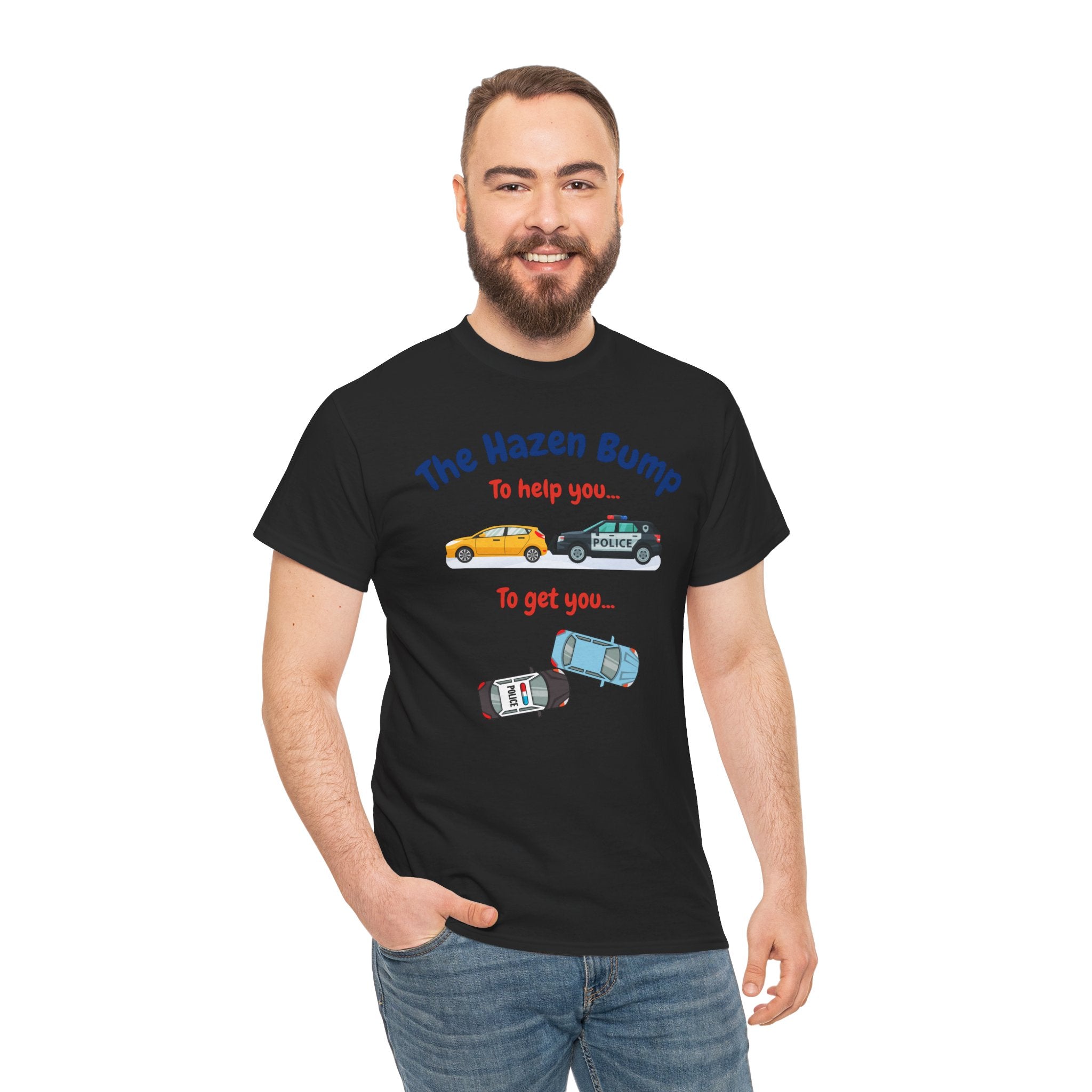 Chief Bradley Taylor The Hazen Bump  On Patrol Live T‑Shirt