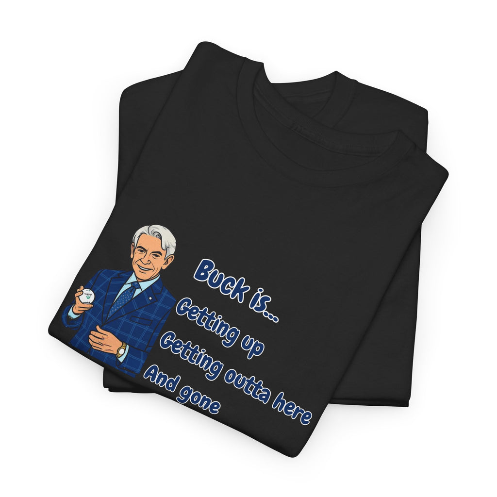 Buck Martinez Outta Here T‑Shirt