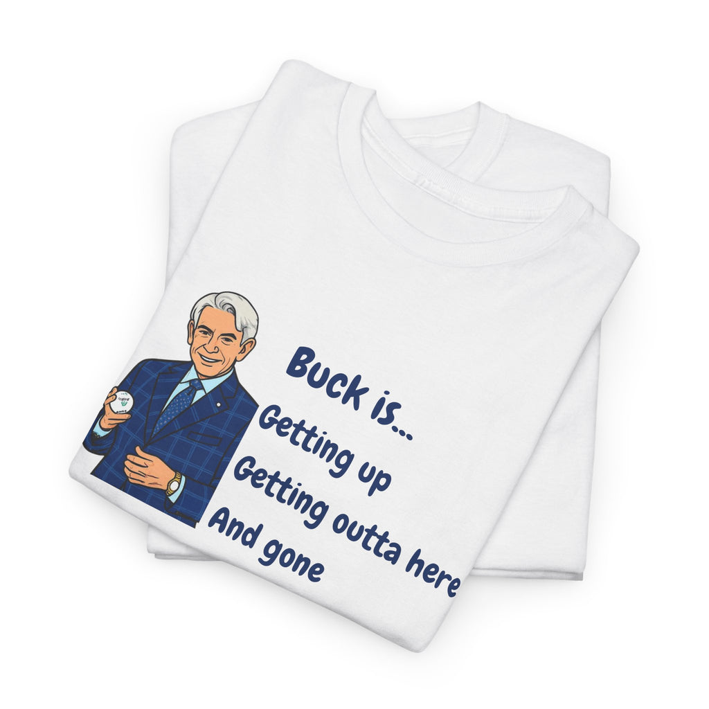 Buck Martinez Outta Here T‑Shirt