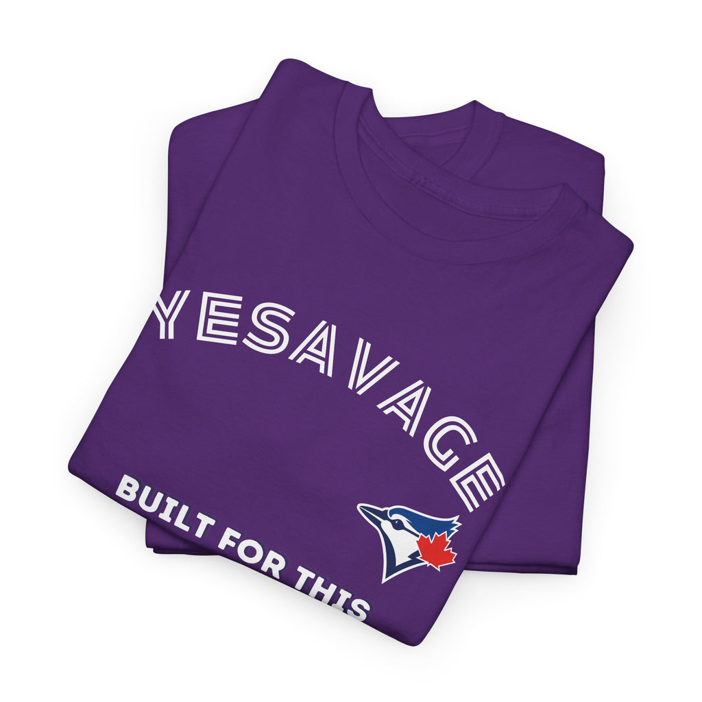 Toronto Blue Jays Trey Yesavage Built For This T-Shirt