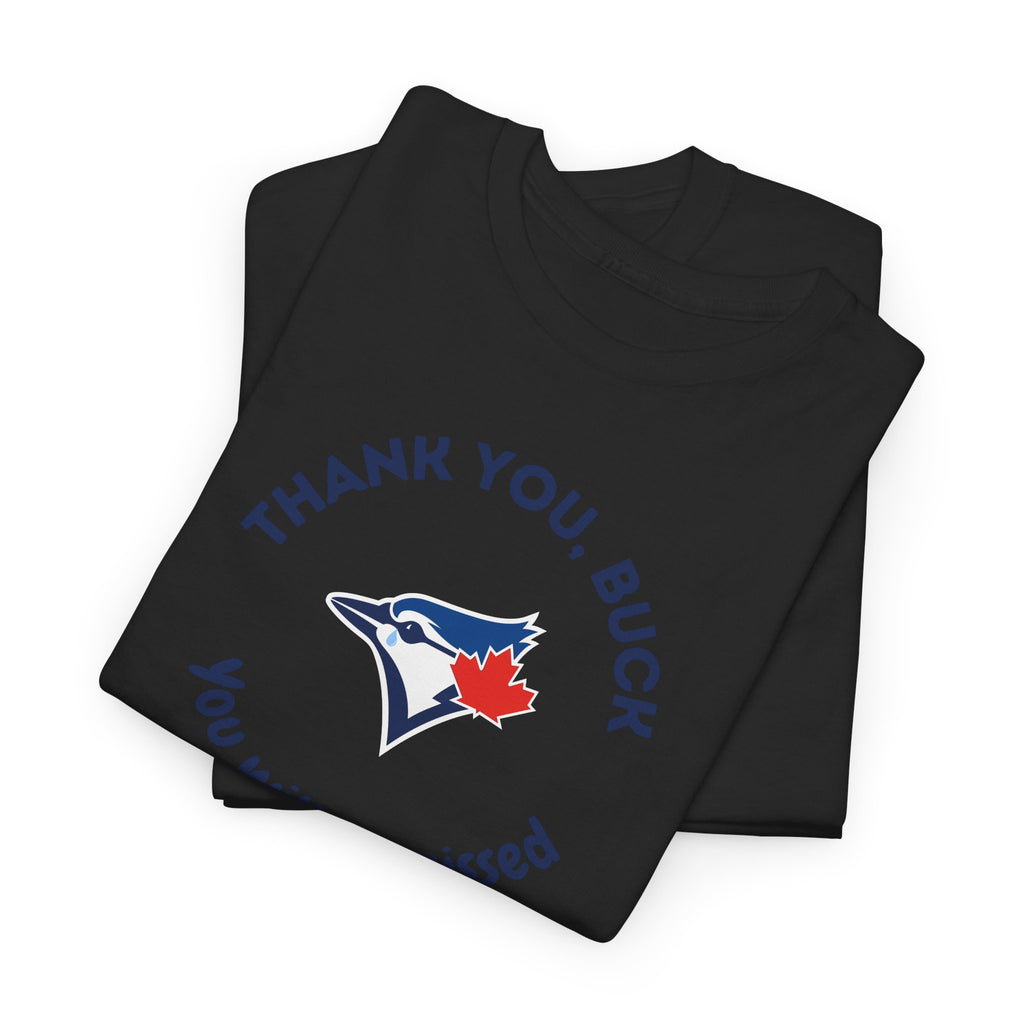 Buck Martinez Will Be Missed T‑Shirt