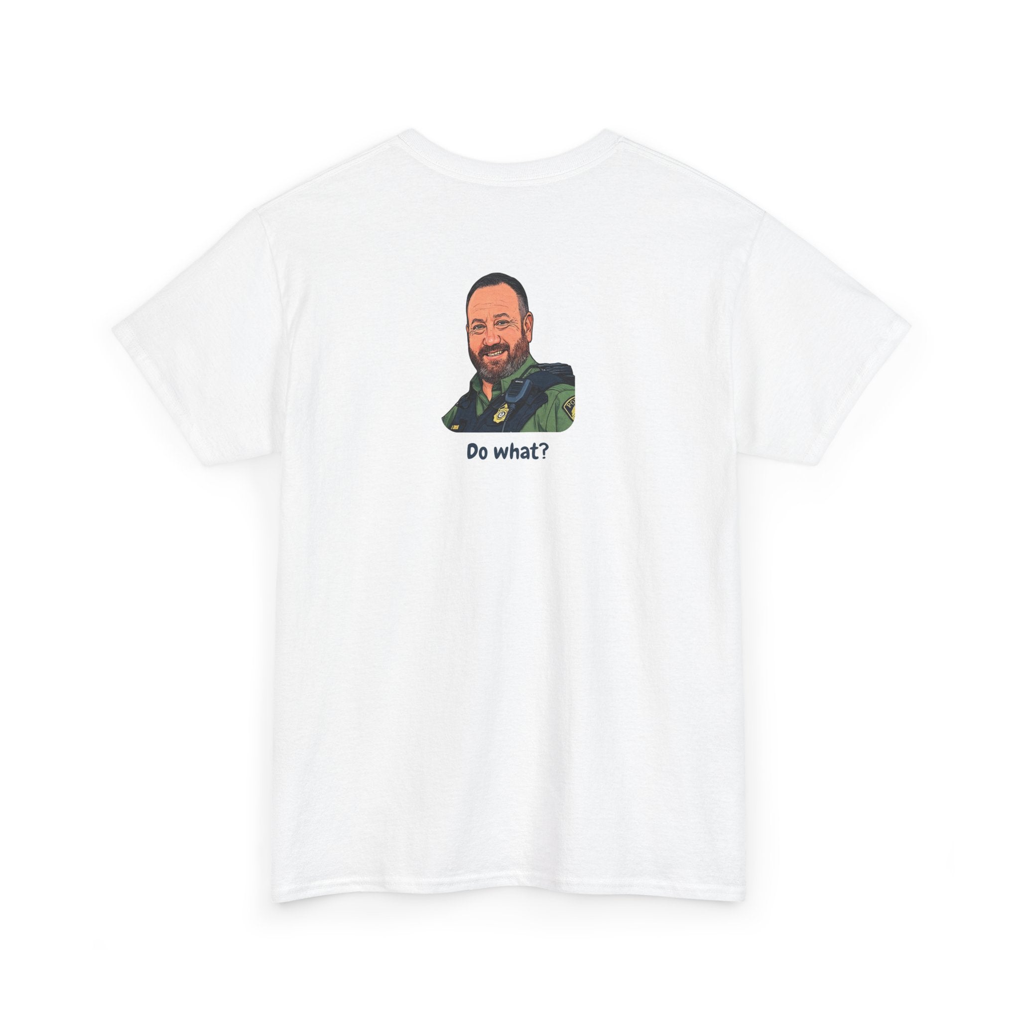 Chief Bradley Taylor Begonias? Front/Back T‑Shirt