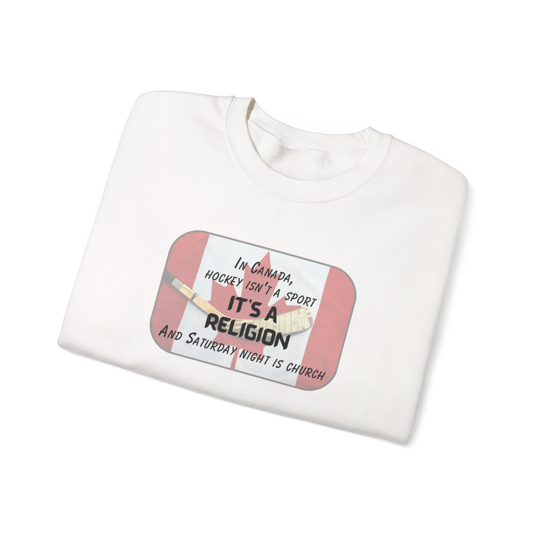 Canada Hockey Religion Sweatshirt