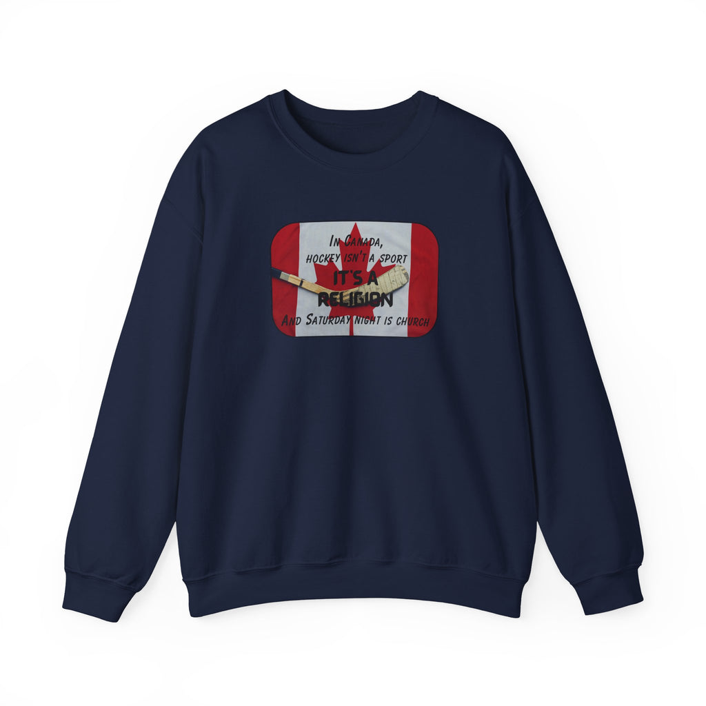 Canada Hockey Religion Sweatshirt
