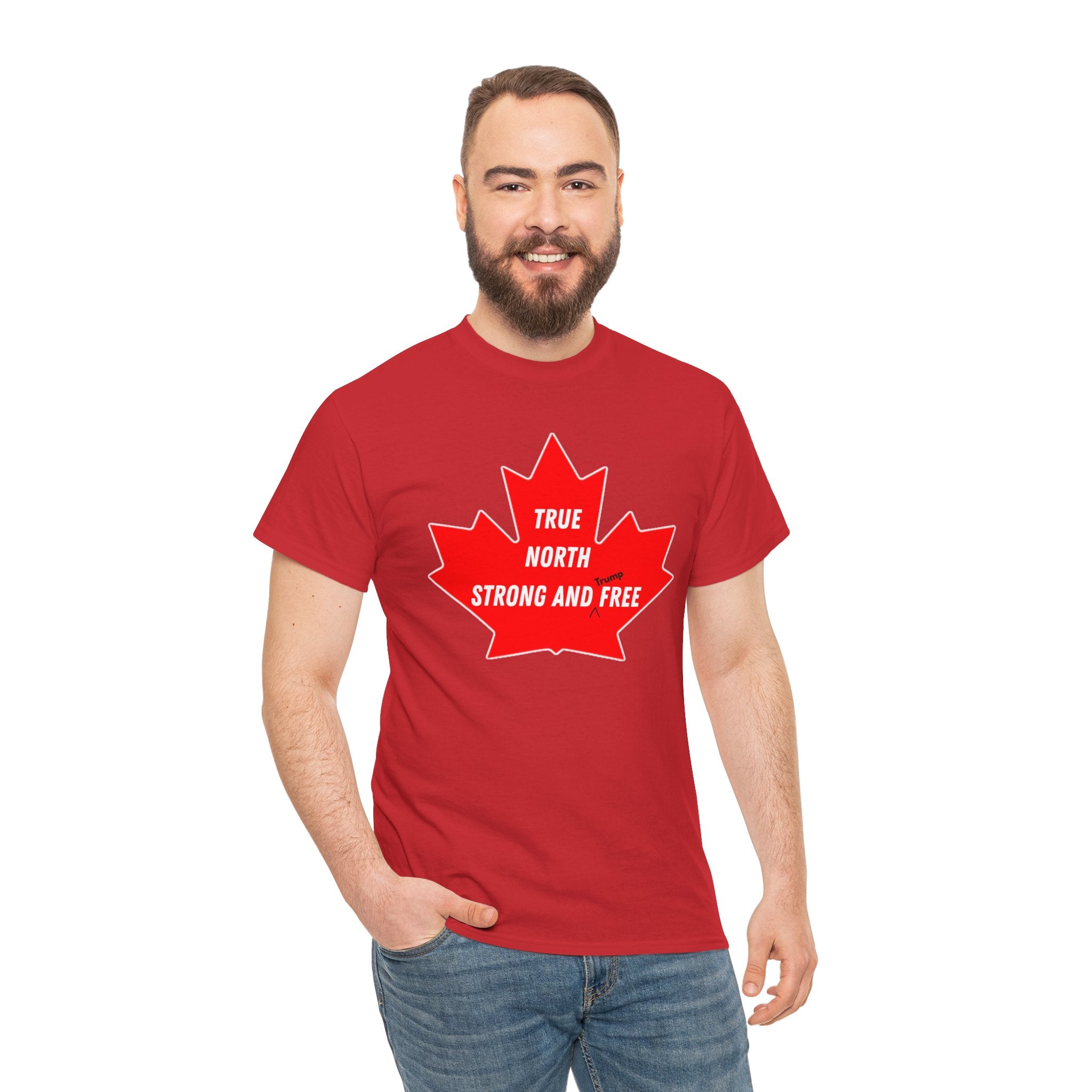Canada True North Strong and Free Anti Trump T‑Shirt