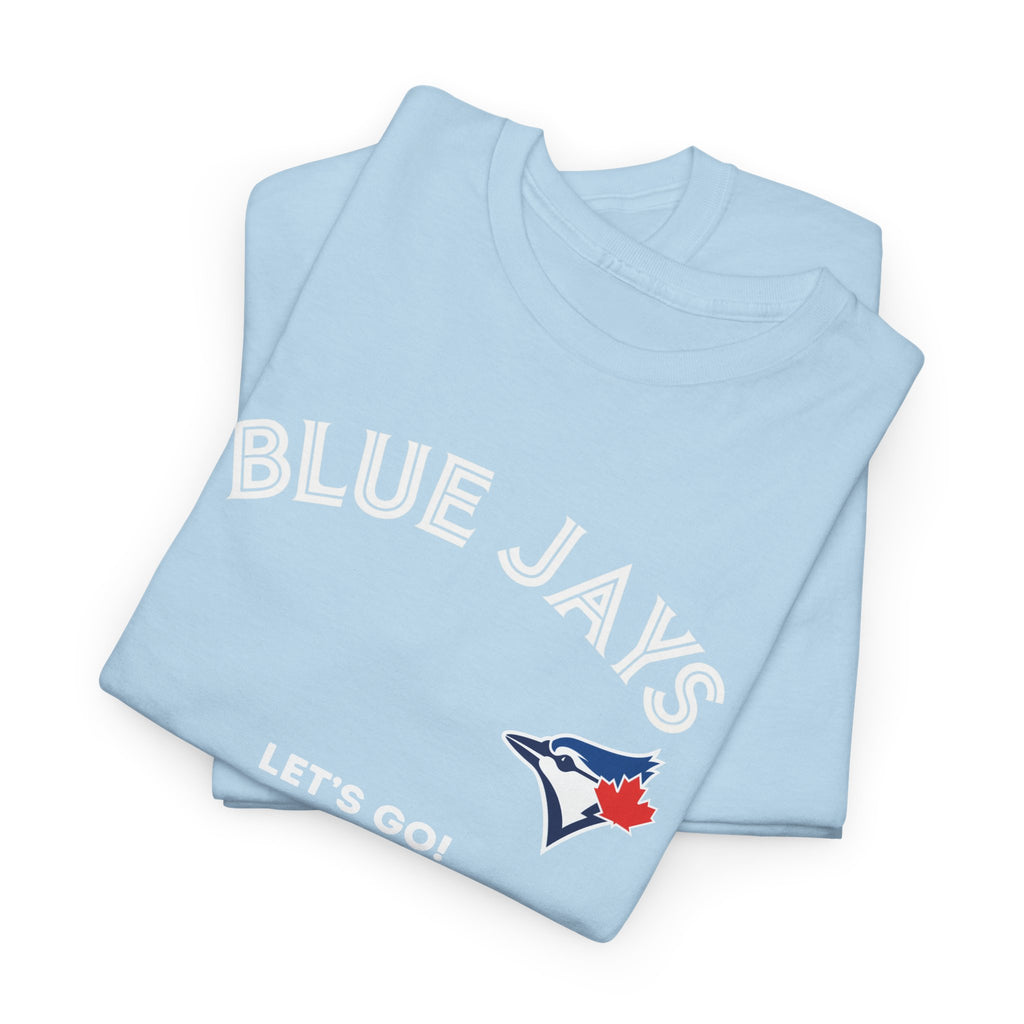 Toronto Blue Jays Let's Go T-Shirt