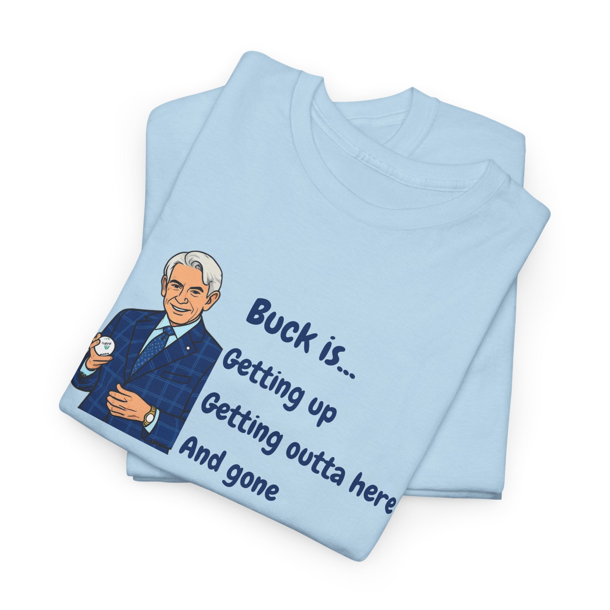 Buck Martinez Outta Here T‑Shirt