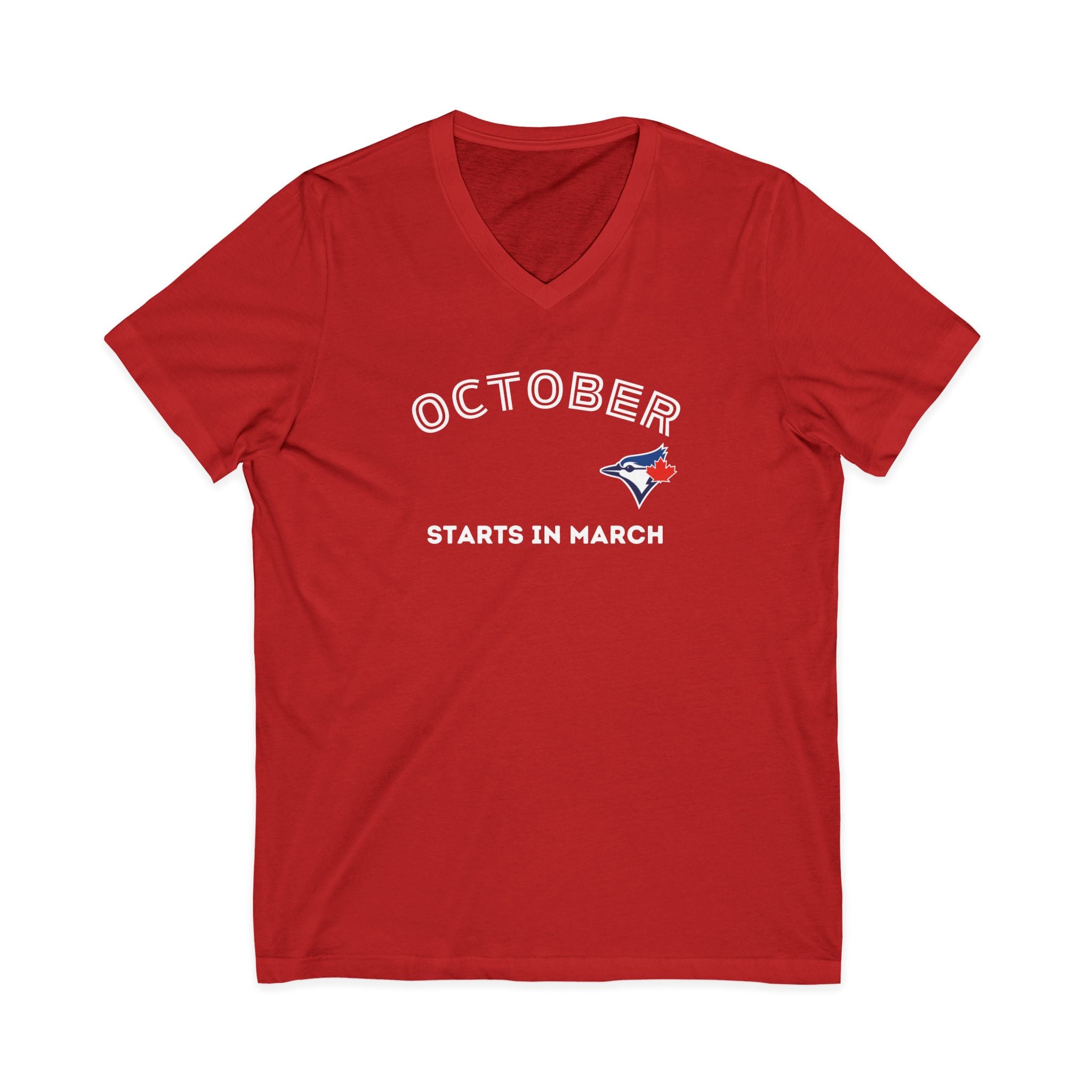 Toronto Blue Jays Arched October Starts in March V‑Neck T-Shirt