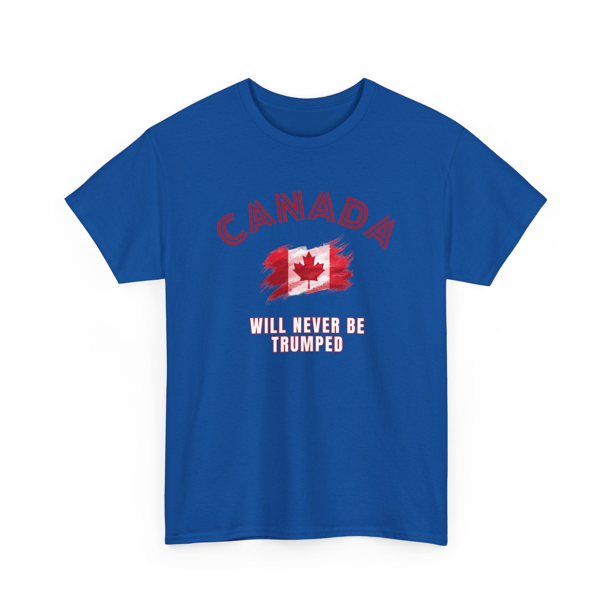 Canada Will Never Be Trumped Anti Trump T-Shirt