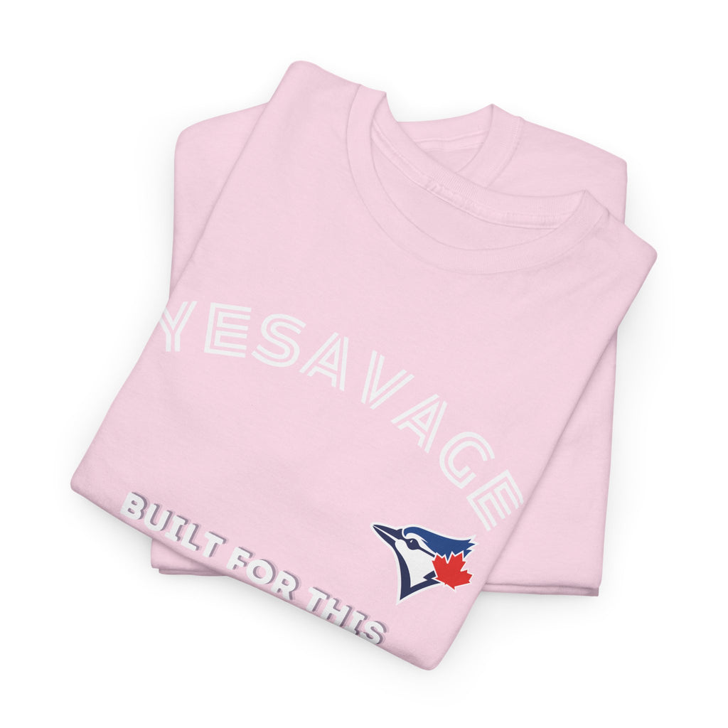 Toronto Blue Jays Trey Yesavage Built For This T-Shirt