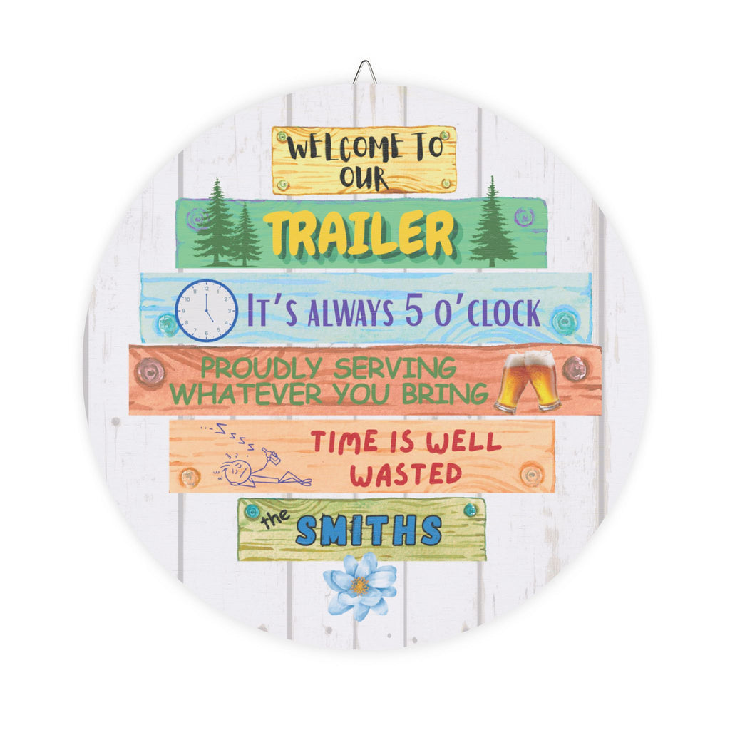 Welcome to Our Trailer - Personalized Wood Trailer Sign