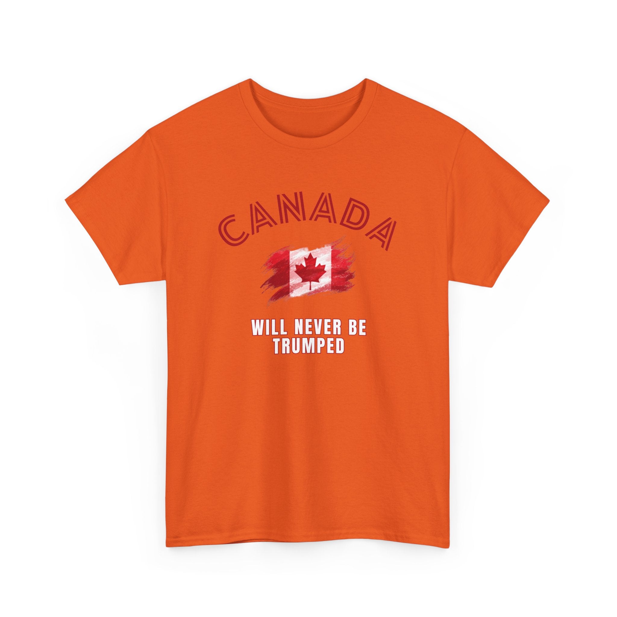 Canada Will Never Be Trumped Anti Trump T-Shirt