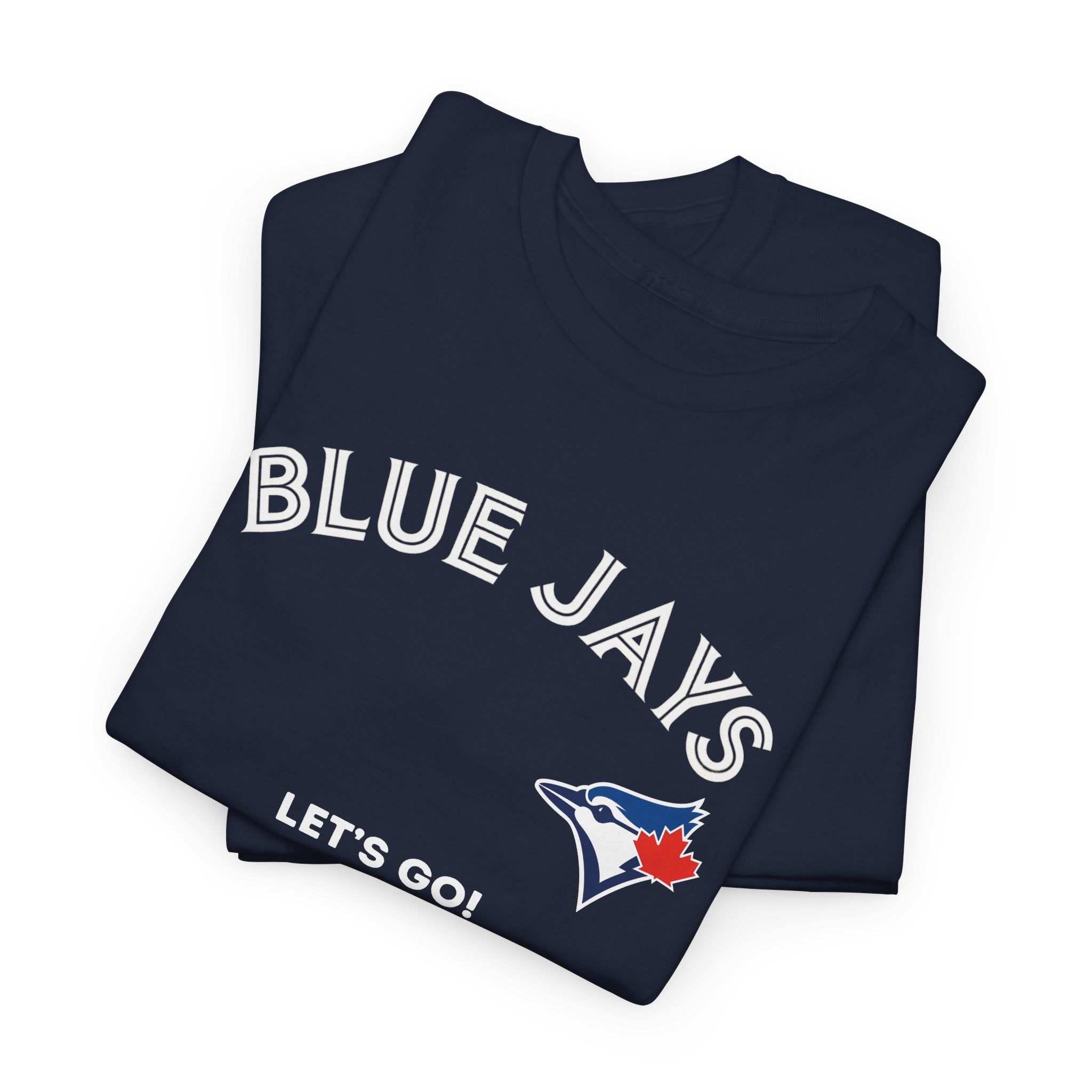 Toronto Blue Jays Let's Go T-Shirt