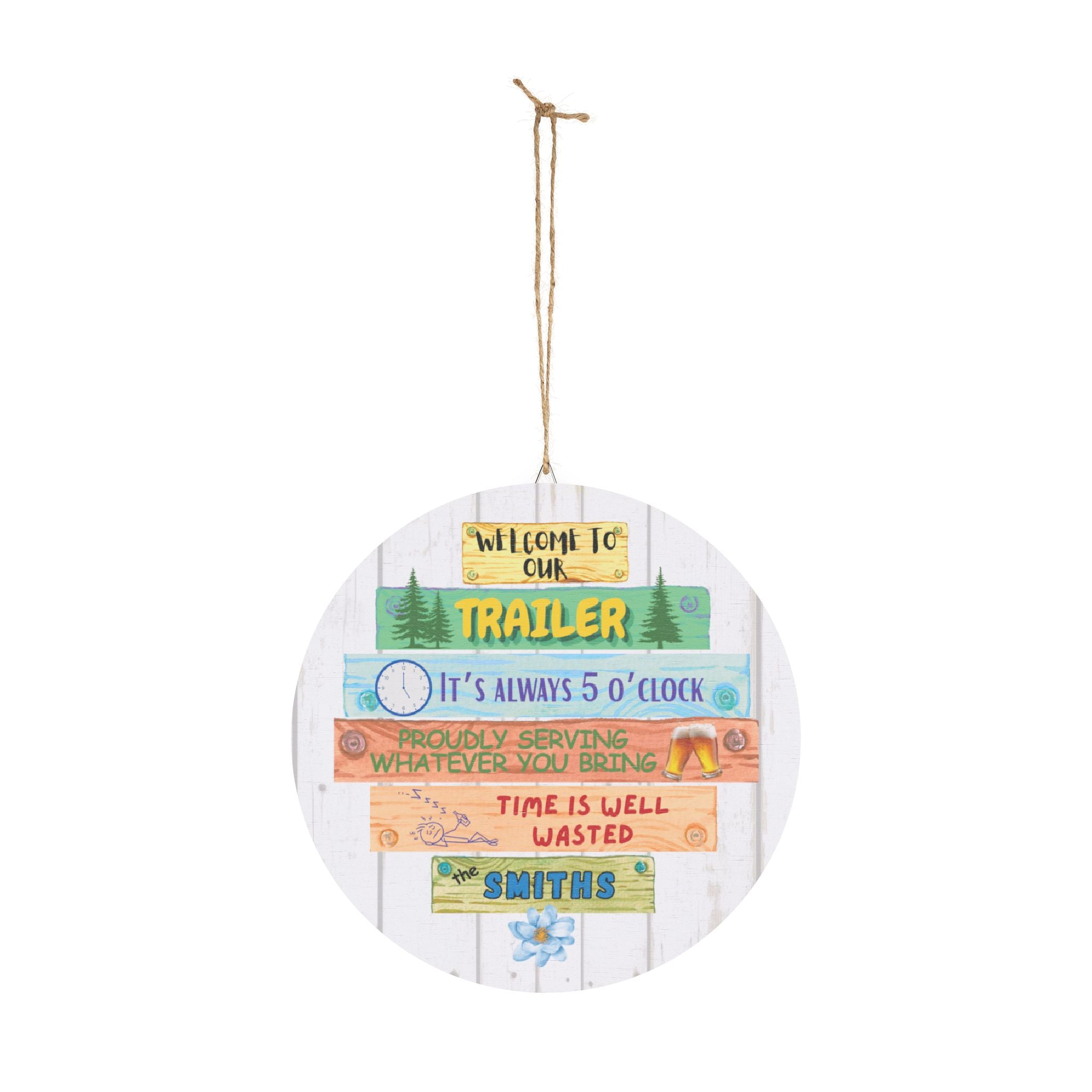 Welcome to Our Trailer - Personalized Wood Trailer Sign