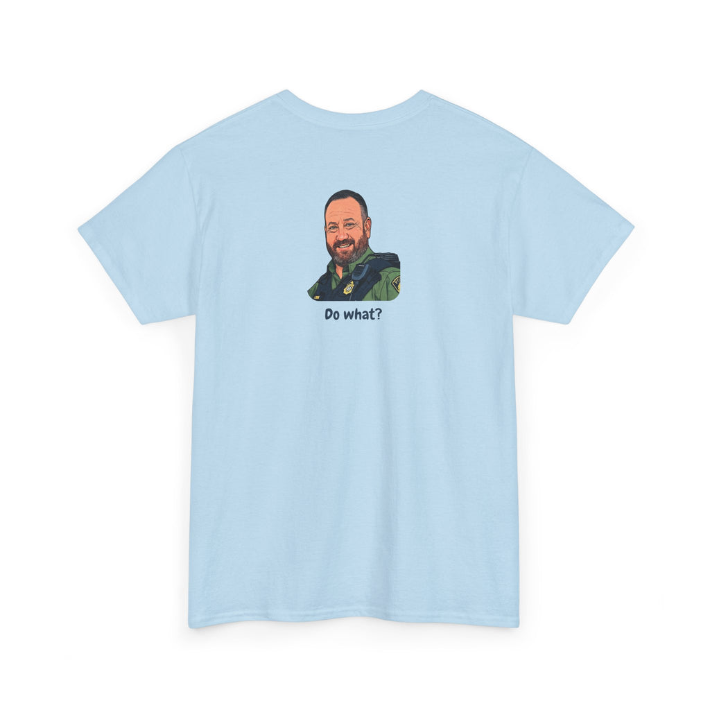 Chief Bradley Taylor Begonias? Front/Back T‑Shirt