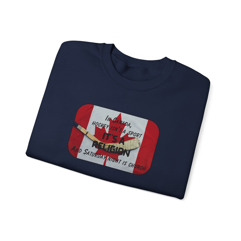 Canada Hockey Religion Sweatshirt