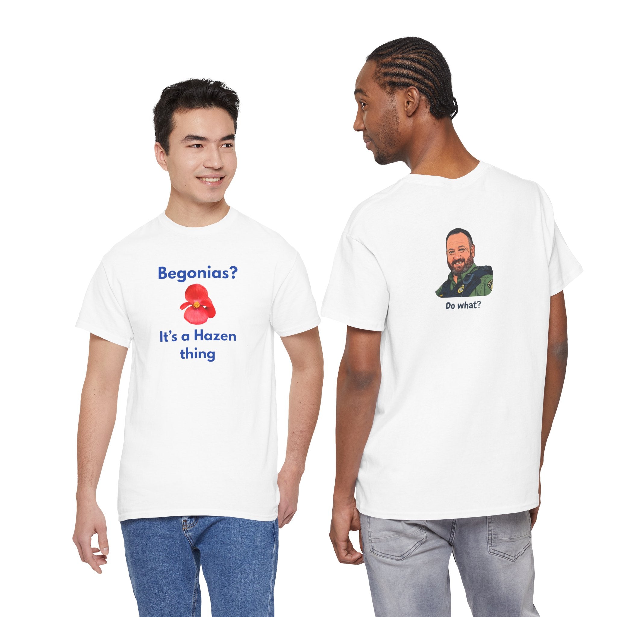 Chief Bradley Taylor Begonias? Front/Back T‑Shirt