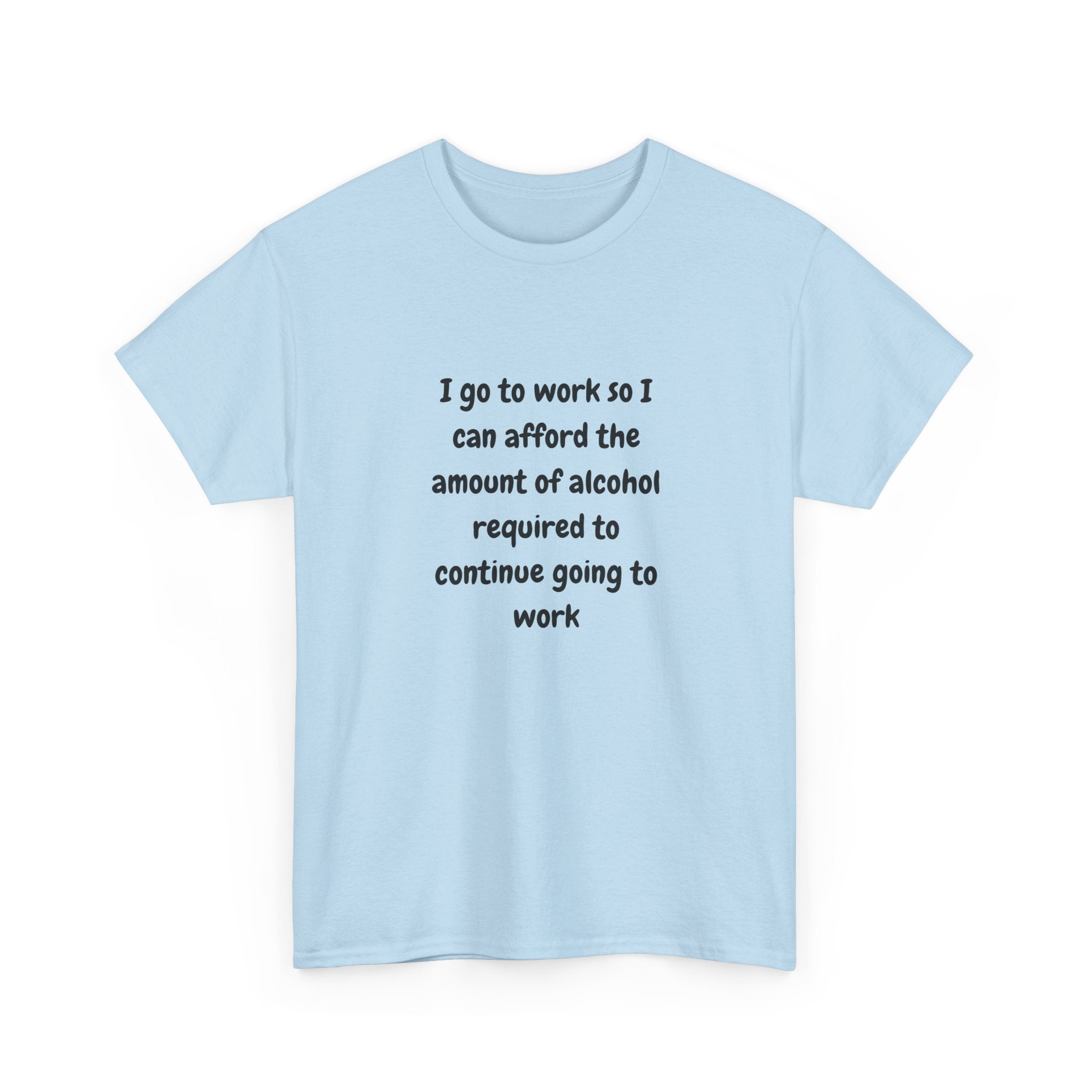 Alcohol to Work