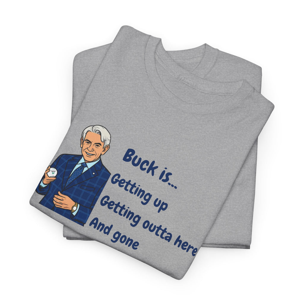 Buck Martinez Outta Here T‑Shirt