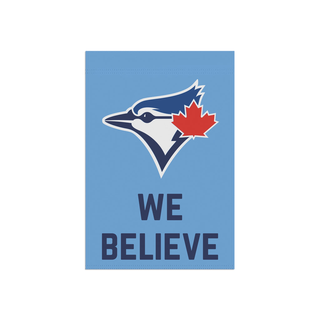 Toronto Blue Jays We Believe Flag