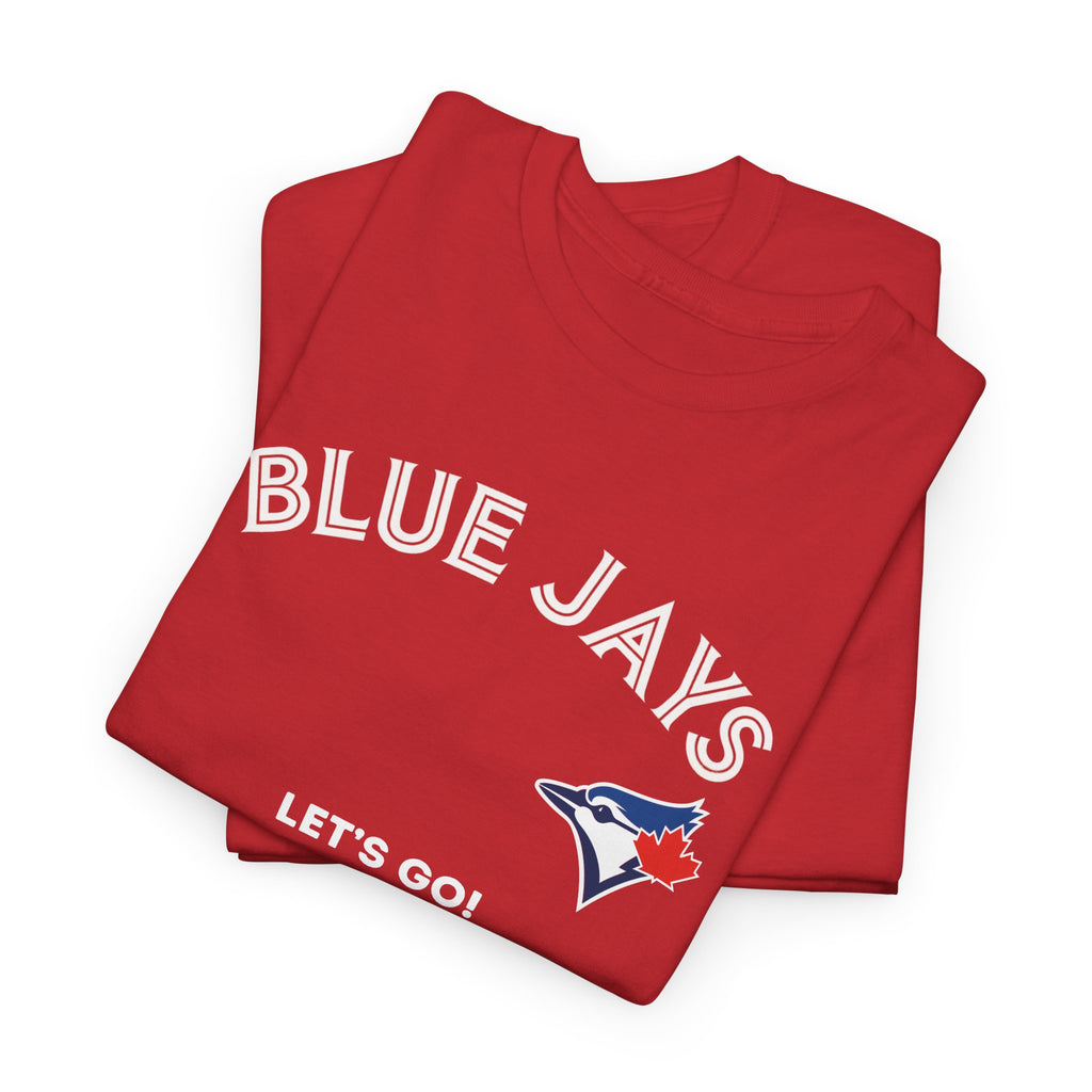 Toronto Blue Jays Let's Go T-Shirt