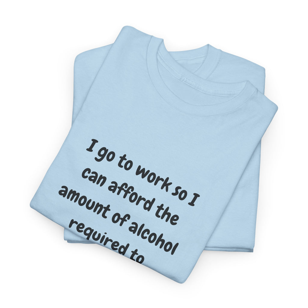 Alcohol to Work
