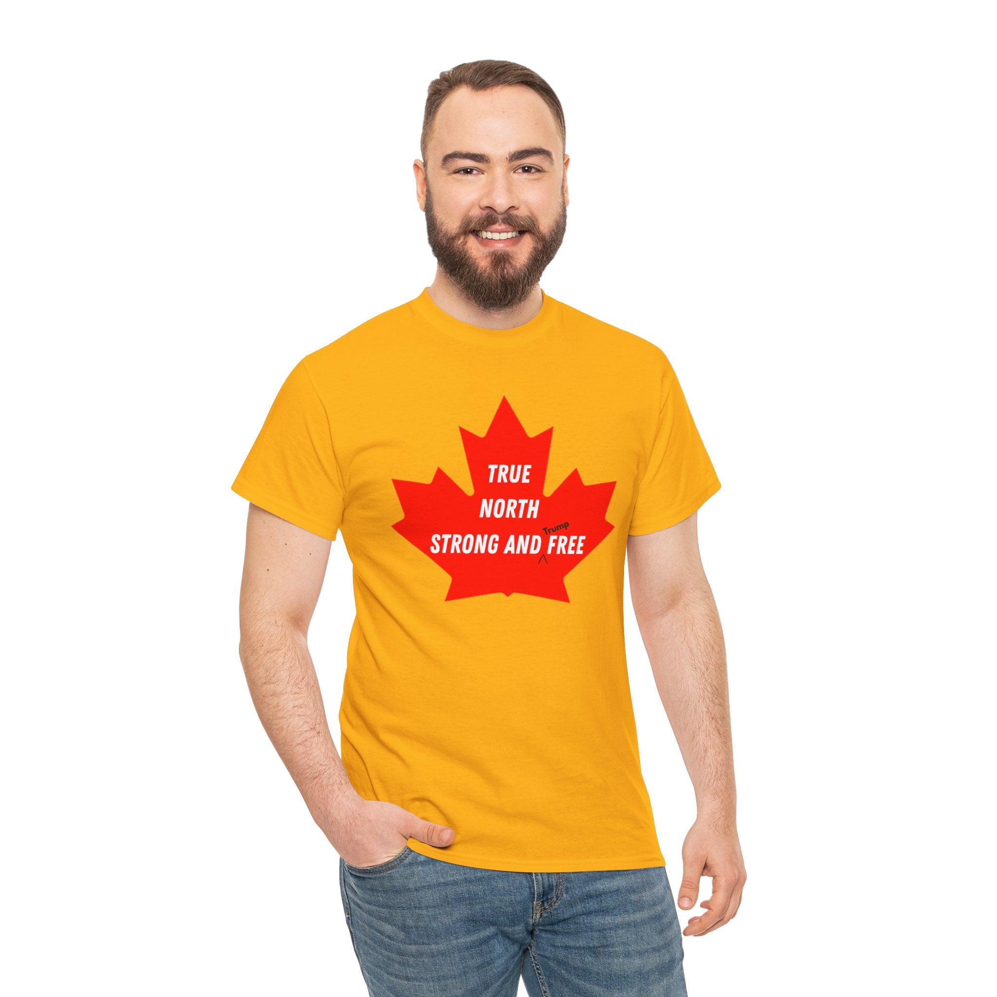Canada True North Strong and Free Anti Trump T‑Shirt