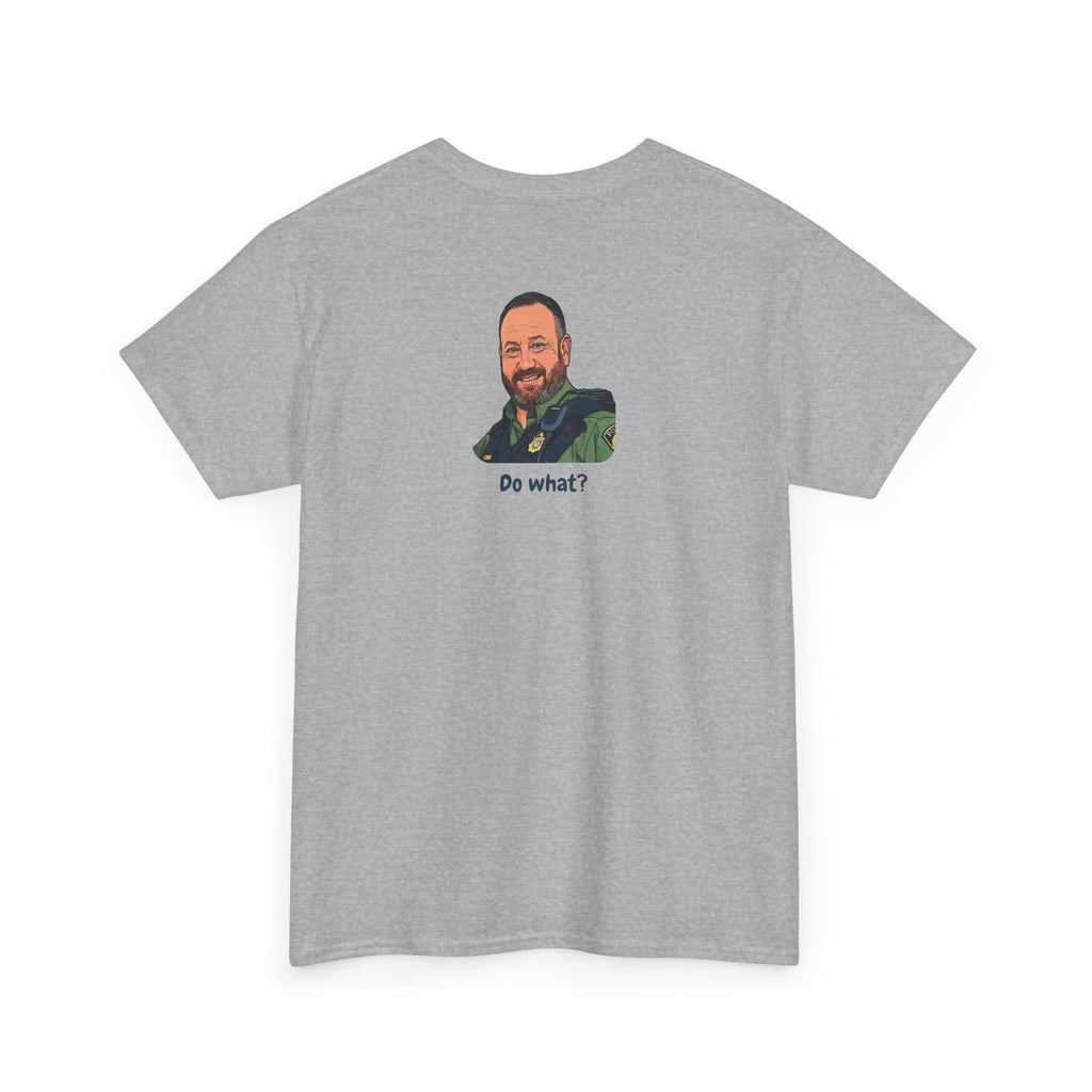 Chief Bradley Taylor Begonias? Front/Back T‑Shirt