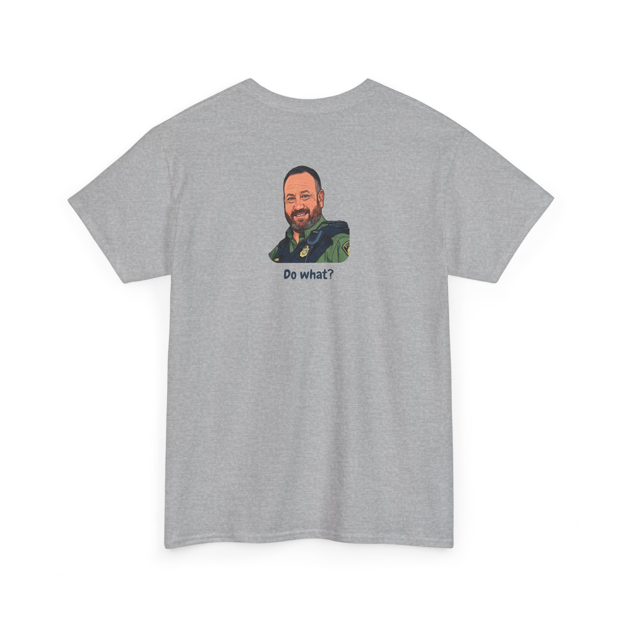 Chief Bradley Taylor Begonias? Front/Back T‑Shirt