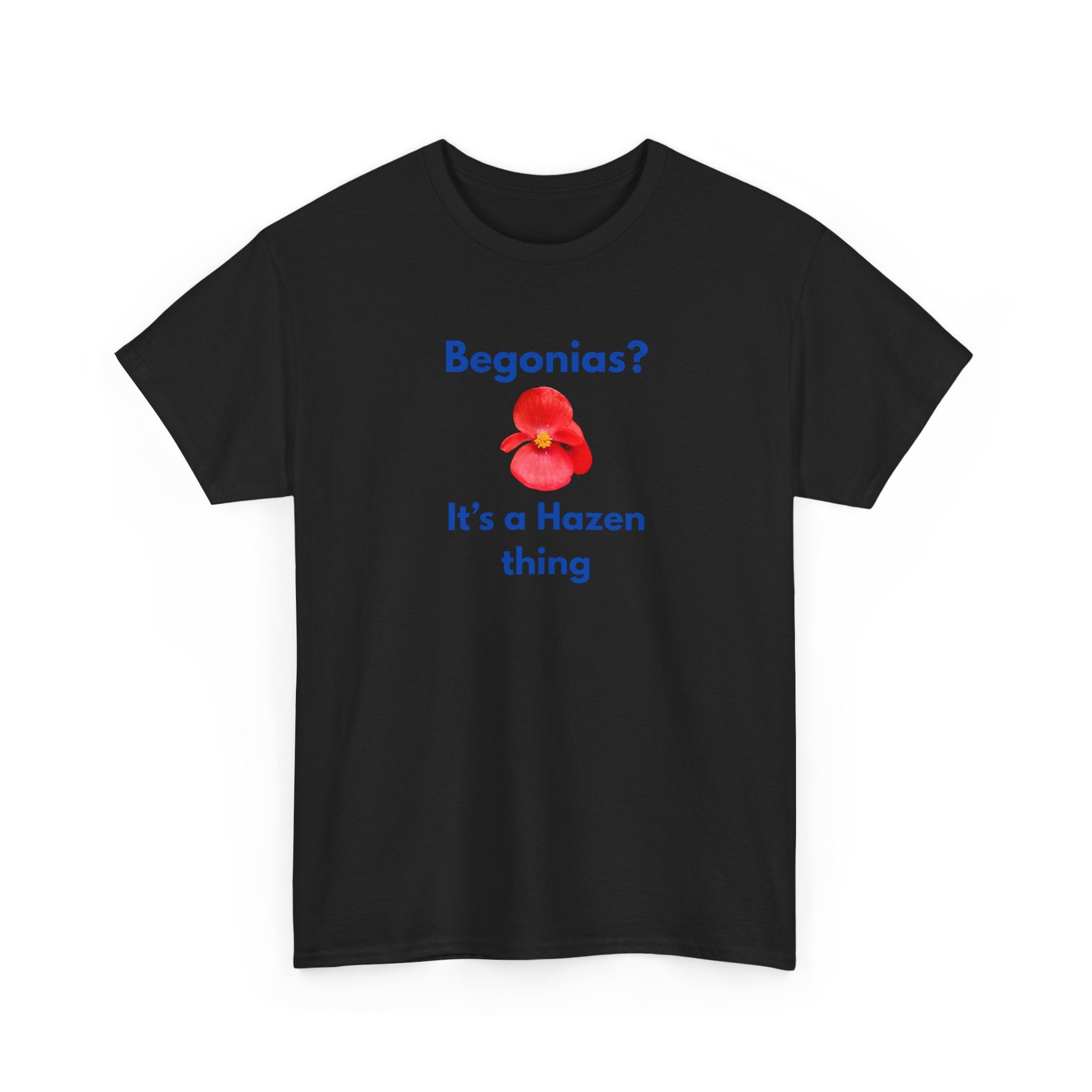 Chief Bradley Taylor Begonias? Front/Back T‑Shirt