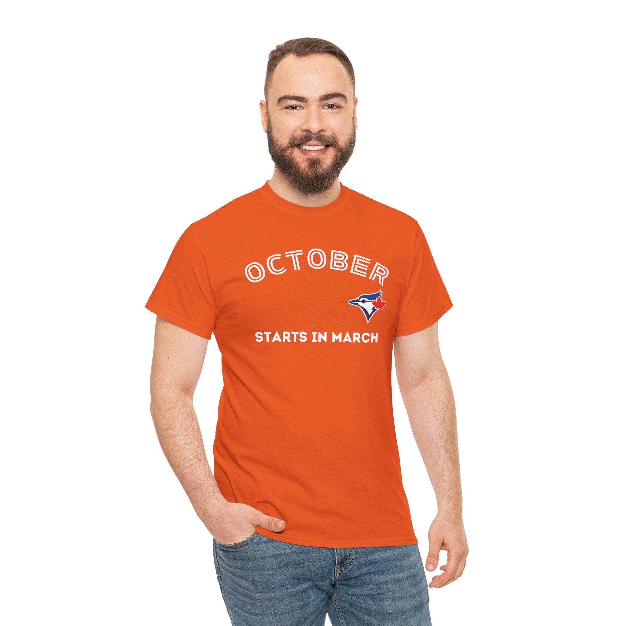 Toronto Blue Jays Arched October Starts in March T-Shirt