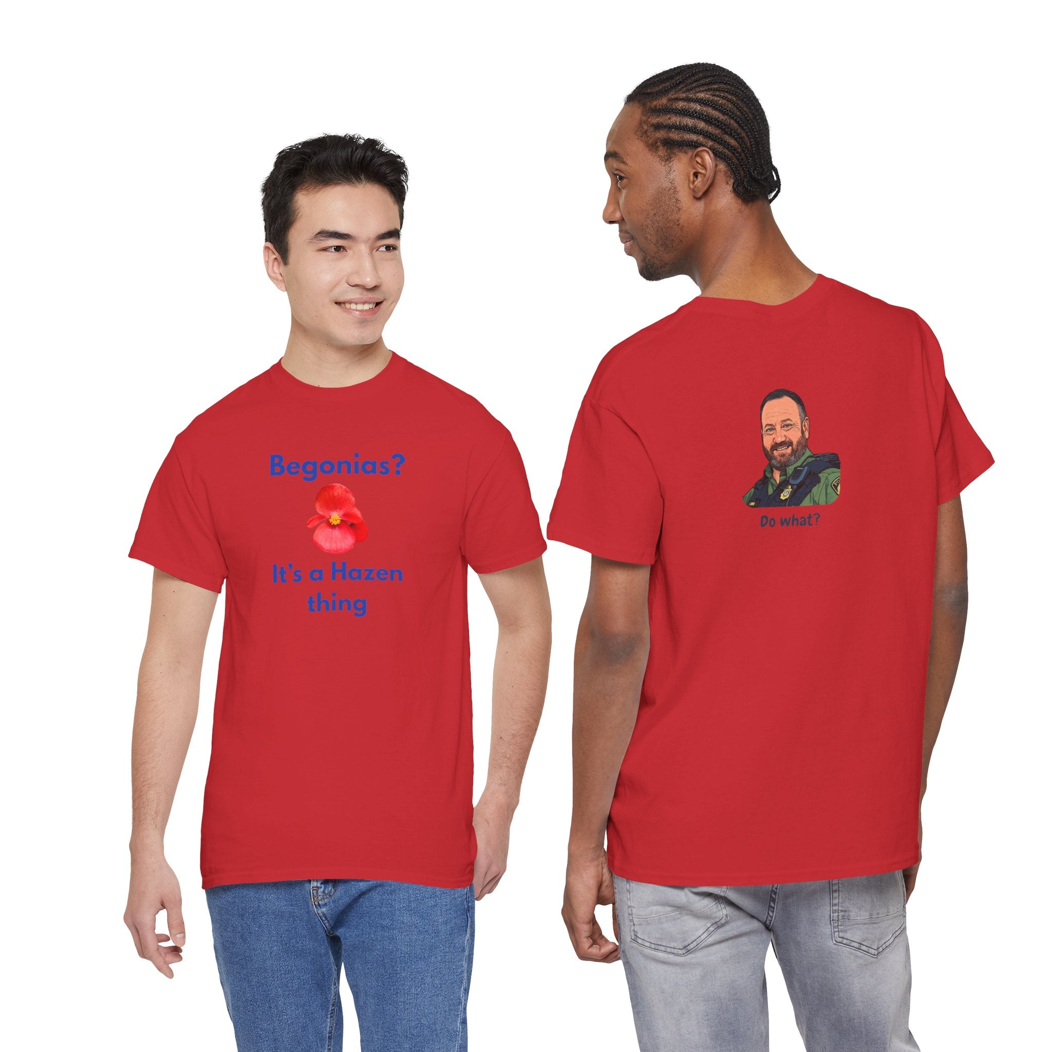 Chief Bradley Taylor Begonias? Front/Back T‑Shirt