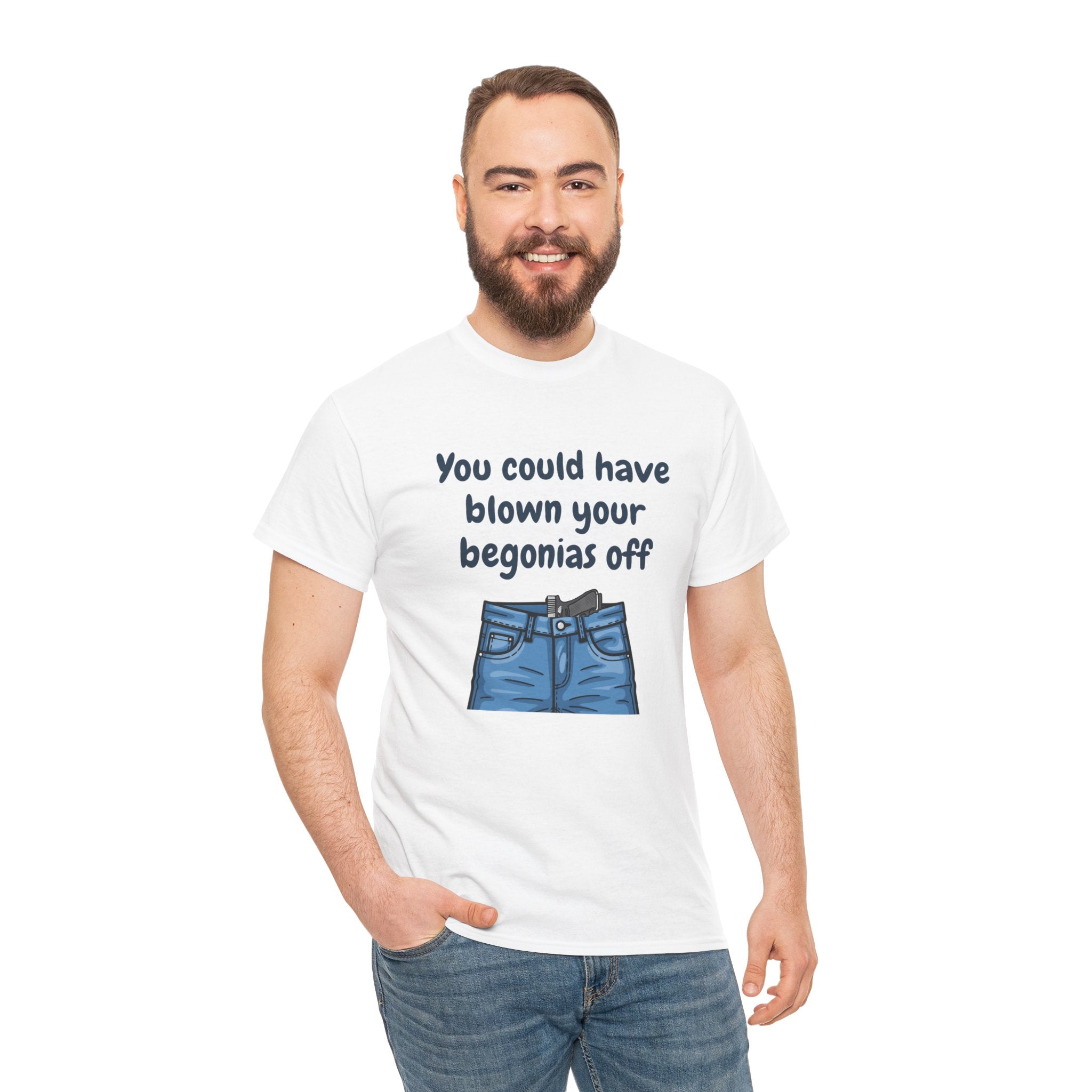 Chief Bradley Taylor You Could Have Blown Your Begonias Off T‑Shirt