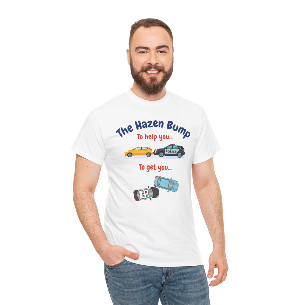 Chief Bradley Taylor The Hazen Bump  On Patrol Live T‑Shirt