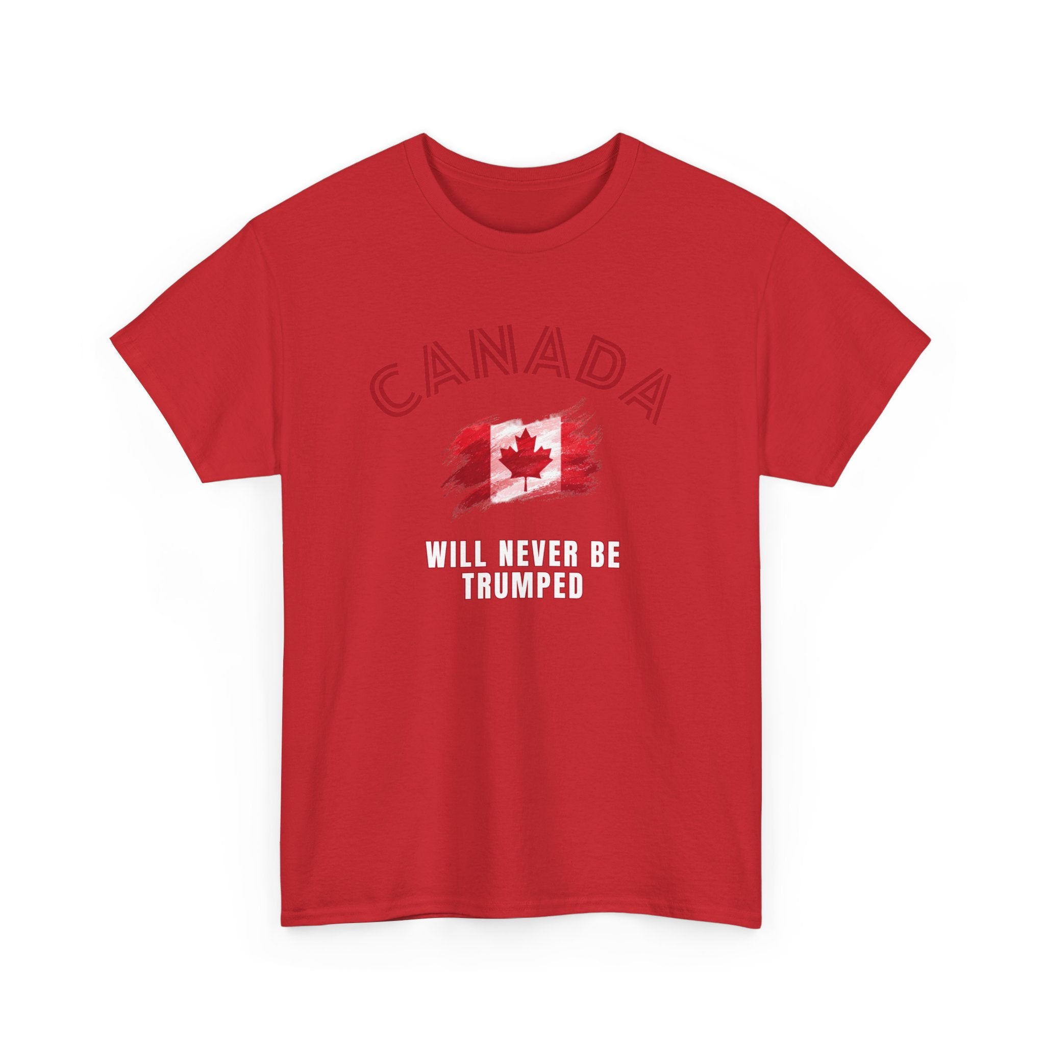 Canada Will Never Be Trumped Anti Trump T-Shirt