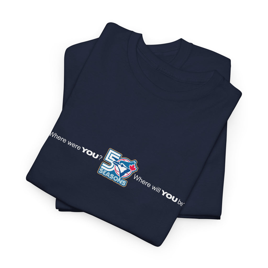 Toronto Blue Jays 50 Seasons T-Shirt