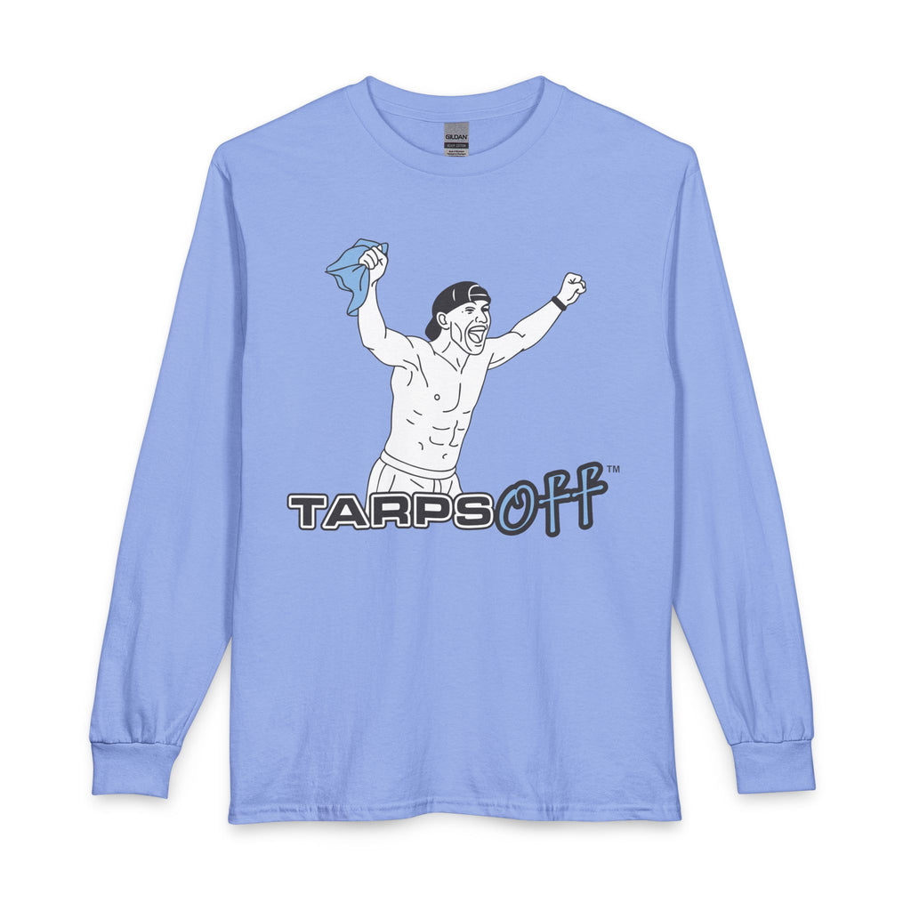 Tarps Off Long Sleeve T-Shirt