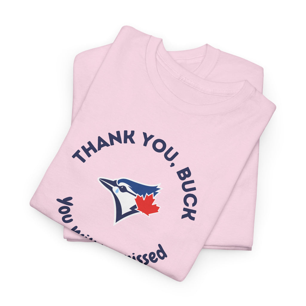 Buck Martinez Will Be Missed T‑Shirt